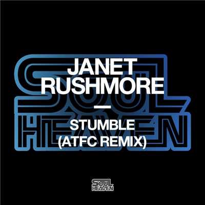 シングル/Stumble (ATFC Remix)/Janet Rushmore