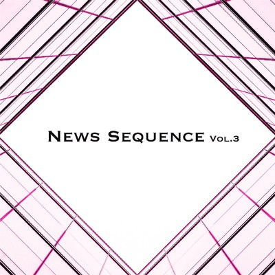 アルバム/News Sequence Vol.3/Various Artists