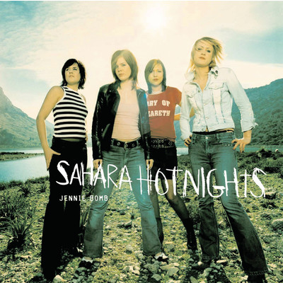 On Top Of Your World/Sahara Hotnights