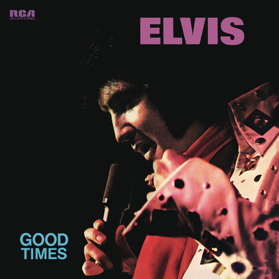 Talk About the Good Times/Elvis Presley
