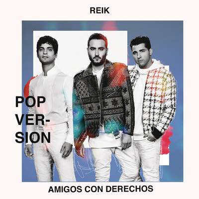 シングル/Amigos Con Derechos (Version Pop)/Reik