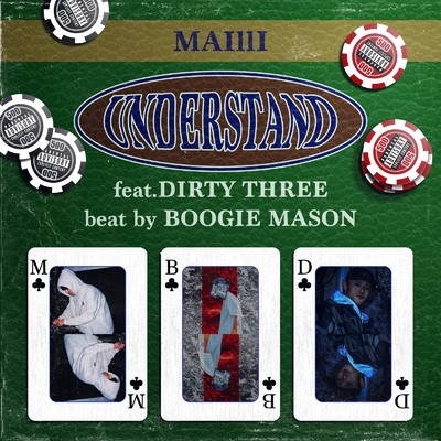 シングル/UNDERSTAND (feat. DIRTY THREE) [beat.BOOGIE MASON]/MAIllI