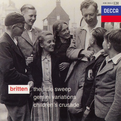 Britten: The Little Sweep, Op. 45 - Sweep This Chimney/Nancy Thomas／ジェニファー・ヴィヴィアン／トレヴァー・アントニー／ピーター・ピアーズ／イングリッシュ・オペラ・グループ・オーケストラ／ベンジャミン・ブリテン