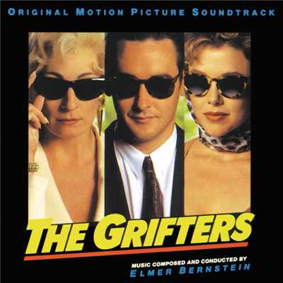 The Grifters (Original Motion Picture Soundtrack)/エルマー・バーンスタイン