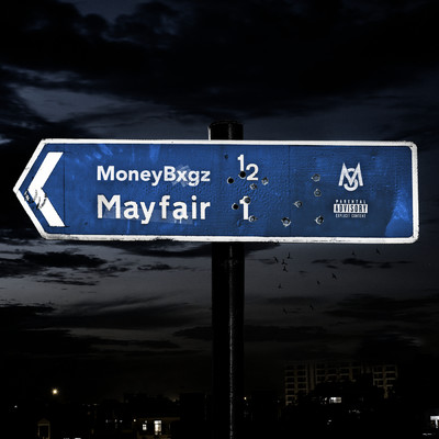シングル/Mayfair (Explicit)/Moneybxgz