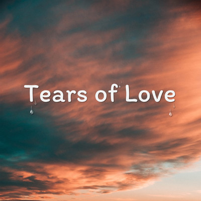 Tears of Love/Star Electric