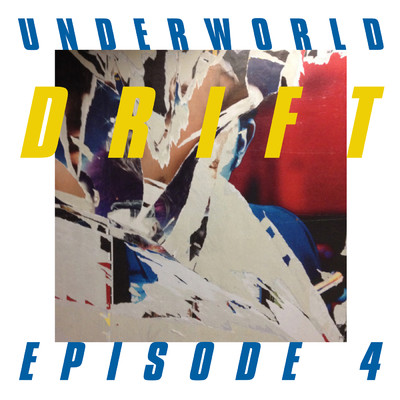 アルバム/DRIFT Episode 4 “SPACE”/アンダーワールド