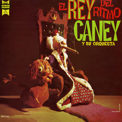 アルバム/El Rey Caney Del Ritmo/Rey Caney