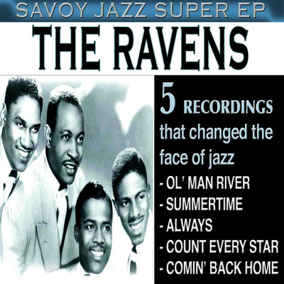 アルバム/Savoy Jazz Super EP: The Ravens/The Ravens