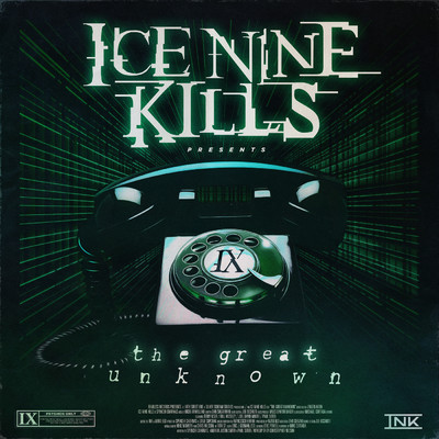 シングル/The Great Unknown/Ice Nine Kills