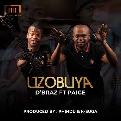 Uzobuya (feat. Paige)/D' Braz