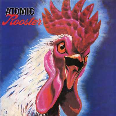 アルバム/Atomic Rooster/Atomic Rooster
