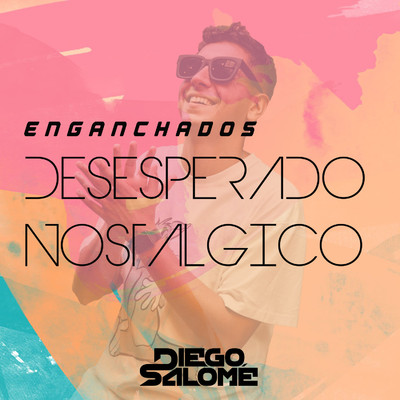 シングル/Desesperado Nostalgico/Diego Salome