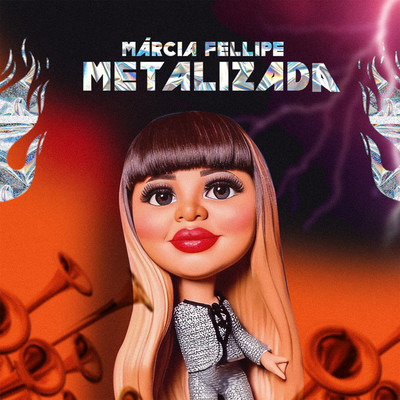 Marcia Fellipe Metalizada/Marcia Fellipe