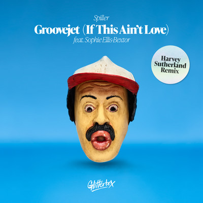 シングル/Groovejet (If This Ain't Love) [feat. Sophie Ellis-Bextor] [Harvey Sutherland Extended Remix]/Spiller