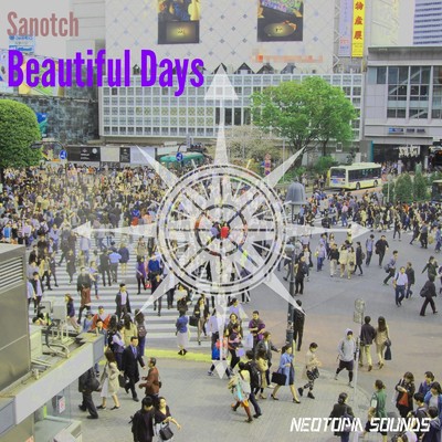 シングル/Beautiful Days/Sanotch