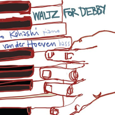 アルバム/Waltz for Debby/Atzko Kohashi／Frans van der Hoeven