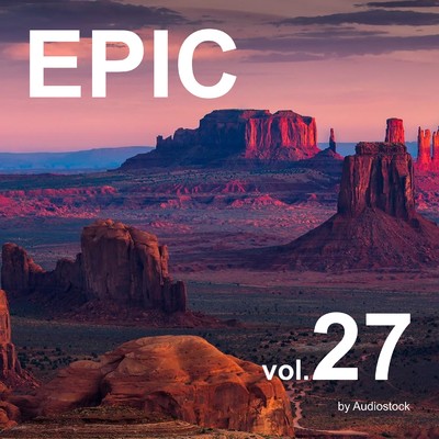 アルバム/EPIC, Vol. 27 -Instrumental BGM- by Audiostock/Various Artists