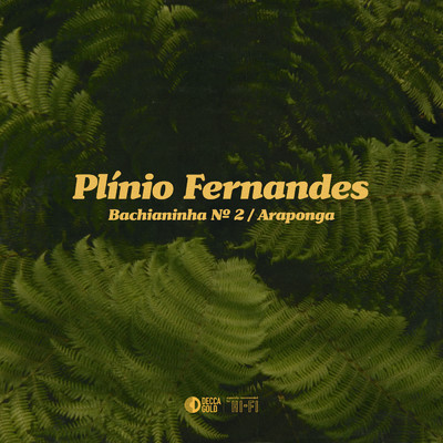 P. Nogueira: Bachianinha No. 2 ／ Araponga (Arr. for Guitar by Sergio Assad)/プリニオ・フェルナンデス