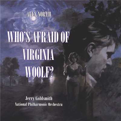 アルバム/Who's Afraid Of Virginia Woolf？ (Original Motion Picture Score)/アレックス・ノース