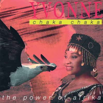 アルバム/Power Of Africa/Yvonne Chaka Chaka