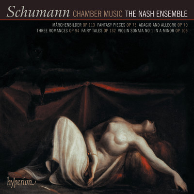 シングル/Schumann: Marchenerzahlungen for Clarinet Trio, Op. 132: III. Ruhiges Tempo, mit zartem Ausdruck/ナッシュ・アンサンブル