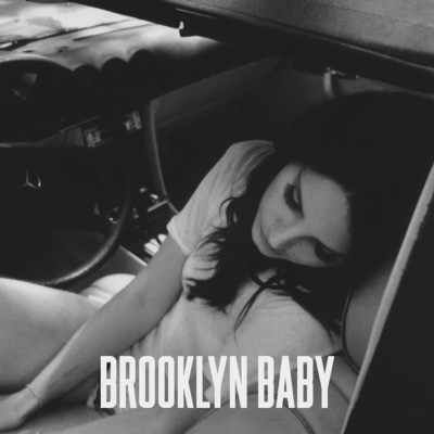 シングル/Brooklyn Baby (Clean)/ラナ・デル・レイ