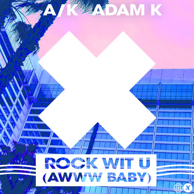 シングル/Rock Wit U (Awww Baby)/A／K／Adam K