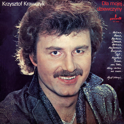 アルバム/Dla mojej dziewczyny/Krzysztof Krawczyk