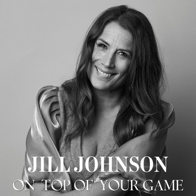 On Top Of Your Game (Radio Edit)/Jill Johnson