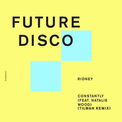 Constantly (feat. Natalie Wood) [Tilman Remix]/Ridney