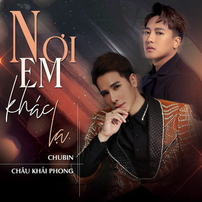 Noi Em Khac La (Beat)/Chu Bin & Chau Khai Phong