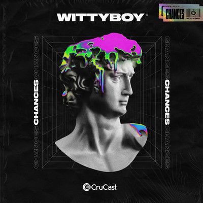 Chances/Wittyboy