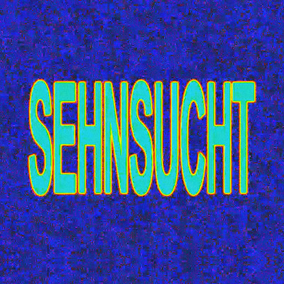 Sehnsucht/Raphael Schon