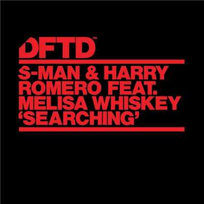 シングル/Searching (feat. Melisa Whiskey) [Dub]/S-Man & Harry Romero