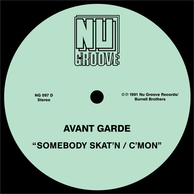 Somebody Skat'n ／ C'Mon/Avant Garde