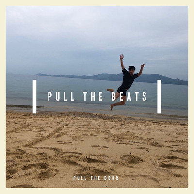 アルバム/PULL THE BEATS/pull the door