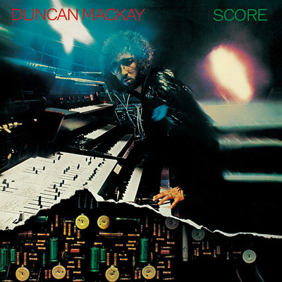 Score [2019 Remastered]/Duncan Mackay