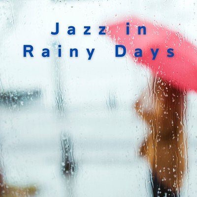 アルバム/Jazz in Rainy Days/2 Seconds to Tokyo