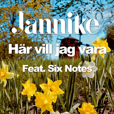 シングル/Har vill jag vara feat.Six Notes/Jannike