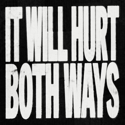 IT WILL HURT BOTH WAYS/Richie Campbell／Van Zee