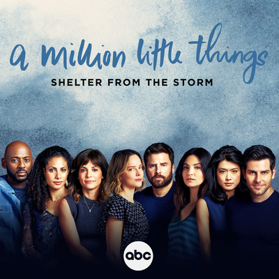 シングル/Shelter from the Storm (From ”A Million Little Things: Season 4”)/Gabriel Mann