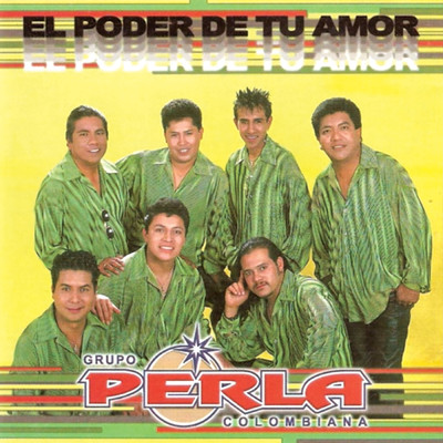 Amame/Grupo Perla Colombiana
