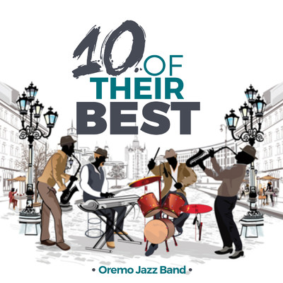 10 Of Their Best/Oremo Jazz Band