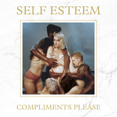 アルバム/Compliments Please (Explicit) (Deluxe)/セルフ・エスティーム