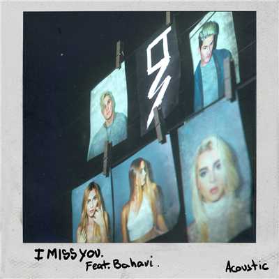 I Miss You (featuring Bahari／Acoustic)/Grey