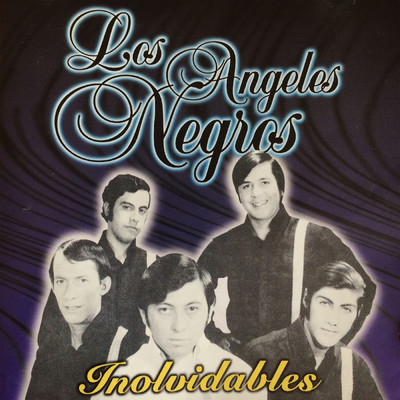 アルバム/Inolvidables (Remastered 1998)/Los Angeles Negros
