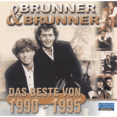 Du bist der Tag in meiner Nacht/Brunner & Brunner