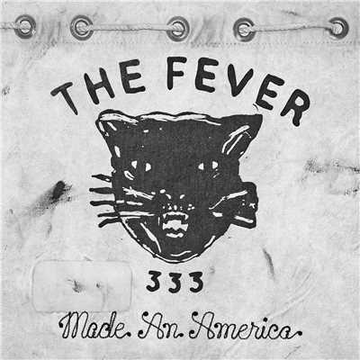 アルバム/Made An America/FEVER 333
