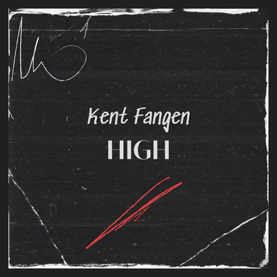 High/Kent Fangen